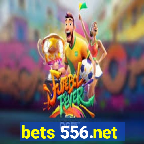 bets 556.net